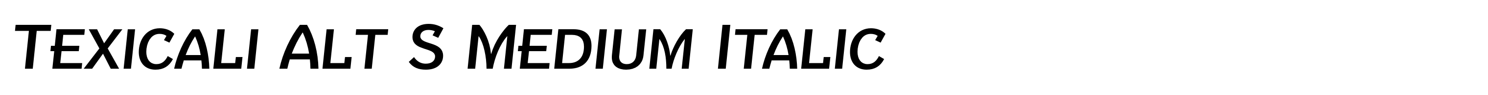 Texicali Alt S Medium Italic